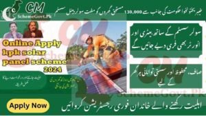 Read more about the article KPK Solar Scheme 2025: Free Solar Panels for 130,000 Households to Reduce Electricity Costs